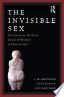 The Invisible Sex