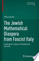 The Jewish Mathematical Diaspora from Fascist Italy