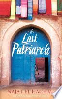 The Last Patriarch