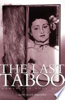 The last taboo