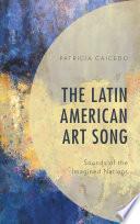 The Latin American Art Song