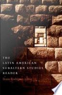 The Latin American Subaltern Studies Reader