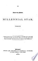 THE LATTER-DAY SAINTS' MILLENNIAL STAR.  VOLUME XVI.