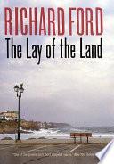 The Lay of the Land