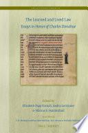 The Learned and Lived Law