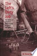 The Left's Dirty Job