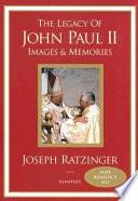 The Legacy of John Paul II