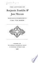 The Letters of Benjamin Franklin & Jane Mecom
