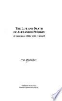The Life and Death of Alexander Pushkin