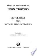 The Life and Death of Leon Trotsky