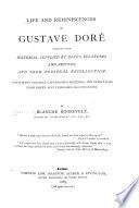 The Life and Reminiscences of Gustave Doré