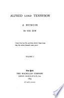 The Life and Works of Alfred Lord Tennyson