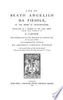 The Life of Beato Angelico Da Fiesole ...