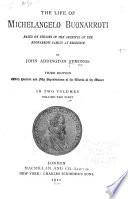 The Life of Michelangelo Buonarroti