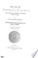 The Life of Michelangelo Buonarroti