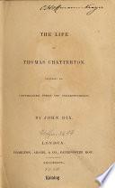 The Life of Thomas Chatterton