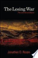 The Losing War