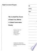 The Lowland Dry Forests of Santa Cruz, Bolivia