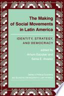 The Making Of Social Movements In Latin America