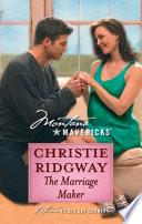 The Marriage Maker (Mills & Boon Silhouette)