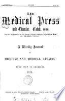 The Medical circular [afterw.] The London medical press & circular [afterw.] The Medical press & circular