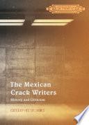 The Mexican Crack Writers