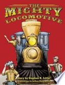 The Mighty Locomotive