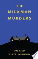 The Milkman Murders