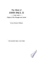The Mind of John Paul II