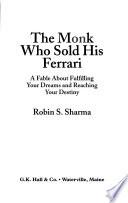 The Monk who Sold His Ferrari