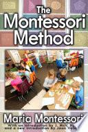 The Montessori Method