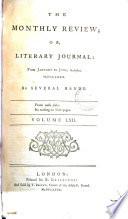 the monthly review or literary journal: from january to june, inclusive,. m,dcc,lxxx.