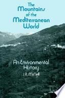 The Mountains of the Mediterranean World