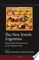 The New Jewish Argentina (paperback)