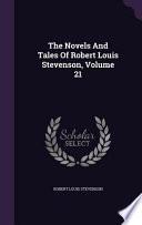 The Novels and Tales of Robert Louis Stevenson, Volume 21