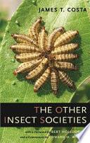 The Other Insect Societies