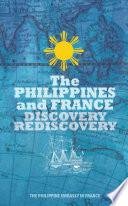 The Philippines and France: Discovery, Rediscovery