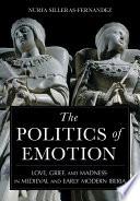 The Politics of Emotion