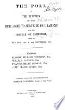 The Poll at the Election of Two Burgesses ... November, 1868 ... Compiled Under the Superintendence of William Cockerell
