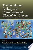 The Population Ecology and Conservation of Charadrius Plovers