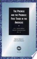 The Premise and the Promise