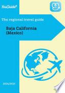 The Regional Travel Guide for Baja California (Mexico)