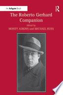 The Roberto Gerhard Companion