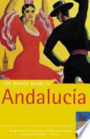 The Rough Guide to Andalucia