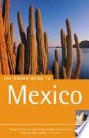 The Rough Guide to Mexico
