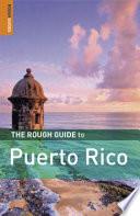 The Rough Guide to Puerto Rico
