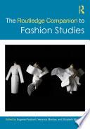 The Routledge Companion to Fashion Studies