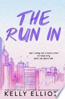 The Run In