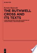 The Ruthwell Cross and its Texts