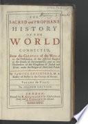 The Sacred and Prophane History of the World Connected